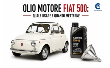 Olio Motore Fiat 500: Quale Usare e Quanto Metterne