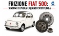 Frizione Fiat 500: Sintomi di Usura e Quando Sostituirla